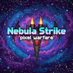 Nebula Strike - Pixel Warfare